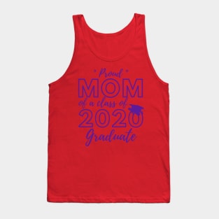 Proud Mom of a Class of 2020 Graduate Shirt Senior 20 Gift Tank Top